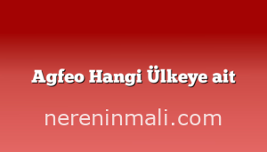 Agfeo Hangi Ülkeye ait