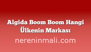 Algida Boom Boom Hangi Ülkenin Markası