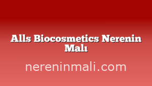 Alls Biocosmetics Nerenin Malı