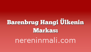 Barenbrug Hangi Ülkenin Markası