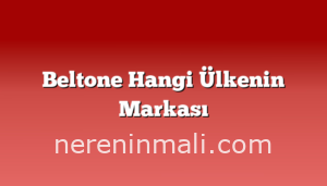 Beltone Hangi Ülkenin Markası