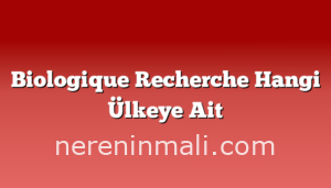 Biologique Recherche Hangi Ülkeye Ait