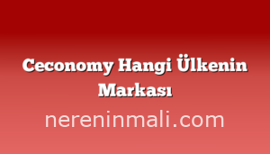 Ceconomy Hangi Ülkenin Markası