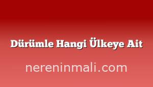 Dürümle Hangi Ülkeye Ait