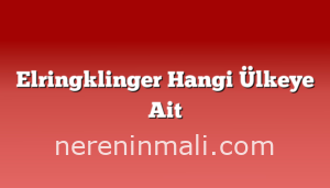 Elringklinger Hangi Ülkeye Ait