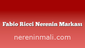 Fabio Ricci Nerenin Markası