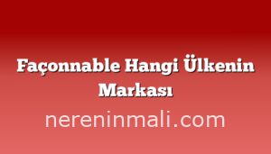 Façonnable Hangi Ülkenin Markası