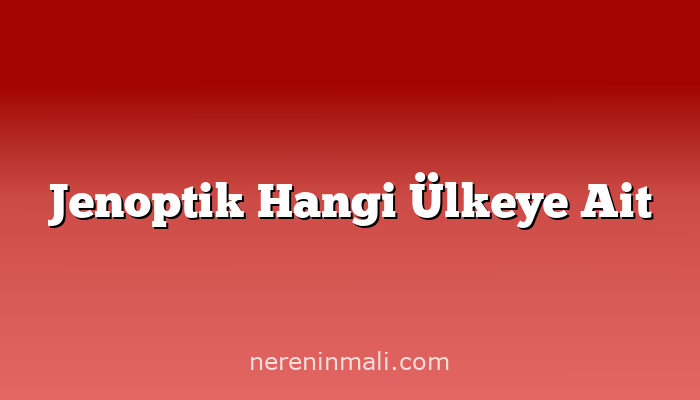 Jenoptik Hangi Ülkeye Ait