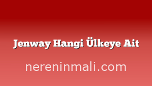 Jenway Hangi Ülkeye Ait