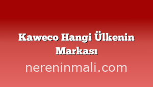 Kaweco Hangi Ülkenin Markası