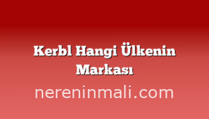 Kerbl Hangi Ülkenin Markası