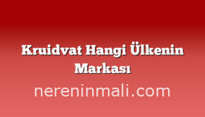 Kruidvat Hangi Ülkenin Markası