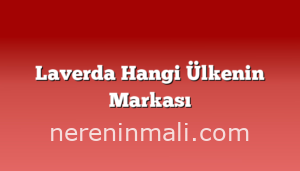 Laverda Hangi Ülkenin Markası