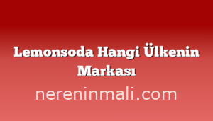 Lemonsoda Hangi Ülkenin Markası