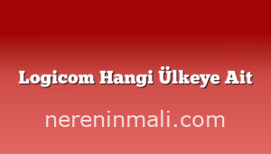 Logicom Hangi Ülkeye Ait