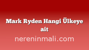 Mark Ryden Hangi Ülkeye ait