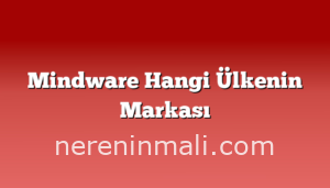 Mindware Hangi Ülkenin Markası