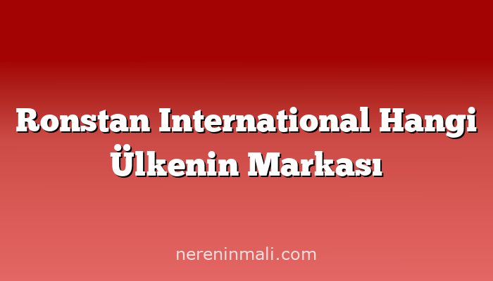 Ronstan International Hangi Ülkenin Markası