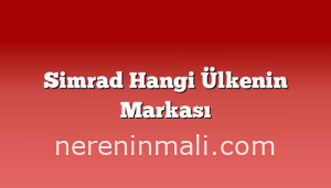 Simrad Hangi Ülkenin Markası