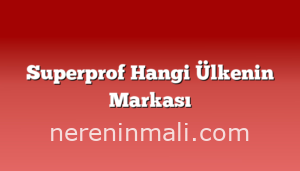 Superprof Hangi Ülkenin Markası