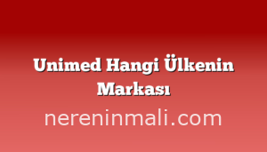 Unimed Hangi Ülkenin Markası