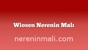 Wiosen Nerenin Malı