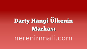 Darty Hangi Ülkenin Markası