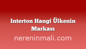 Interton Hangi Ülkenin Markası