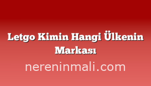 Letgo Kimin Hangi Ülkenin Markası