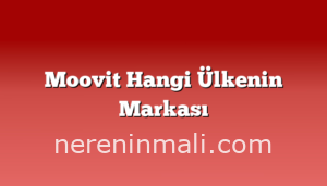 Moovit Hangi Ülkenin Markası