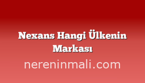 Nexans Hangi Ülkenin Markası