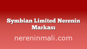 Symbian Limited Nerenin Markası