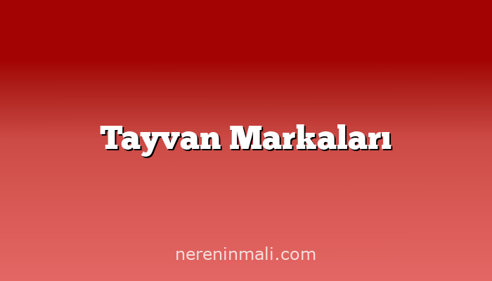 Tayvan Markaları