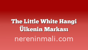 The Little White Hangi Ülkenin Markası