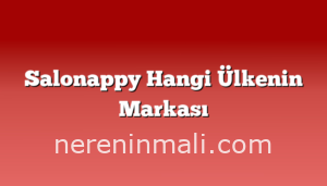 Salonappy Hangi Ülkenin Markası