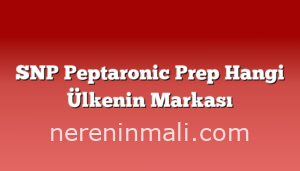 SNP Peptaronic Prep Hangi Ülkenin Markası