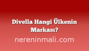 Divella Hangi Ülkenin Markası?