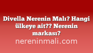 Divella Nerenin Malı? Hangi ülkeye ait??  Nerenin markası?