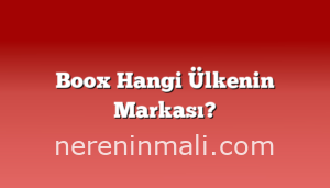 Boox Hangi Ülkenin Markası?