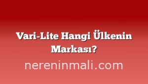 Vari-Lite Hangi Ülkenin Markası?