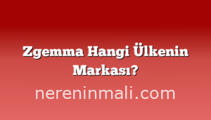 Zgemma Hangi Ülkenin Markası?