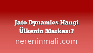 Jato Dynamics Hangi Ülkenin Markası?
