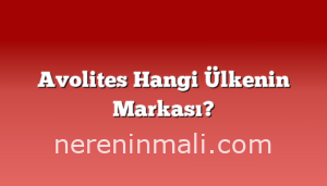 Avolites Hangi Ülkenin Markası?